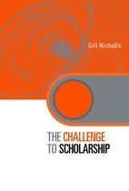 Key Issues in Higher Education-The Challenge to Scholarship