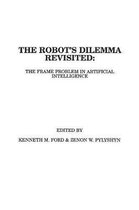 The Robots Dilemma Revisited