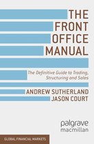 Global Financial Markets - The Front Office Manual