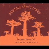 Musiques Metisses: Le Mandinque