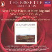 Ives: Three Places in New England; New England Holidays; They Are There!