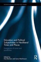 Education and Political Subjectivities in Neoliberal Times and Places