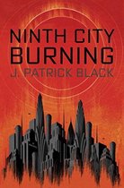 Ninth City Burning