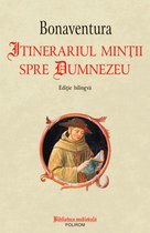 Biblioteca medievală - Itinerariul minții spre Dumnezeu