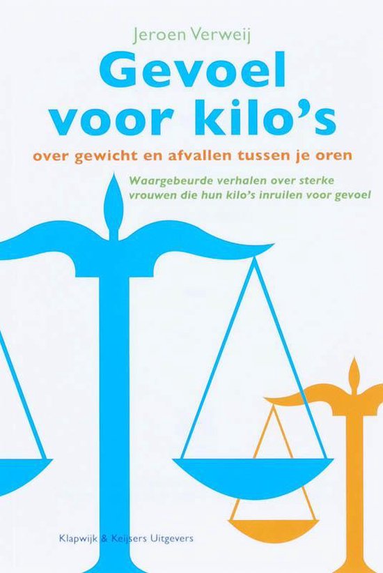 Cover van het boek 'Gevoel voor kilo's'