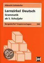 Lernzirkel Deutsch - Grammatik. Ab. 5. Schuljahr