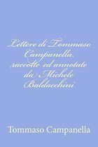 Lettere Di Tommaso Campanella Raccolte Ed Annotate Da Michele Baldacchini