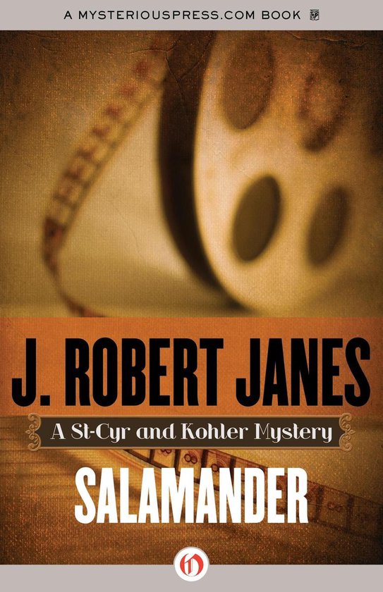 The StCyr and Kohler Mysteries Salamander (ebook), J. Robert Janes