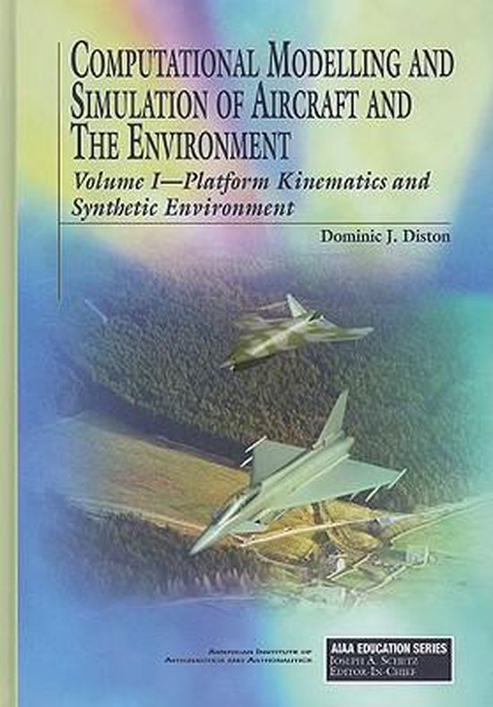 Computational modelling and simulation of aircraft and the environment