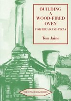 Building a Wood-fired Oven for Bread and Pizza