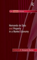 Hernando de Soto and Property in a Market Economy