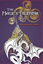 The Mage's Dilemma