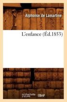 Litterature- L'Enfance (�d.1853)
