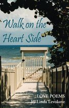 Walk on the Heart Side