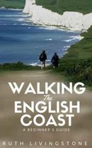 Walking the English Coast