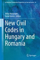 Ius Gentium: Comparative Perspectives on Law and Justice 63 - New Civil Codes in Hungary and Romania