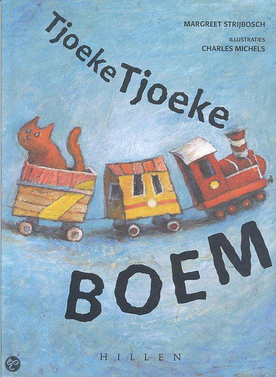 Cover van het boek 'Tjoeke Tjoeke Boem'