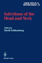 Clinical Topics in Infectious Disease - Infections of the Head and Neck