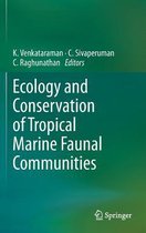 Ecology and Conservation of Tropical Marine Faunal Communities