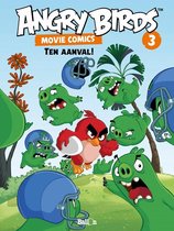 Angry Birds - Movie Comics 03. Ten aanval!