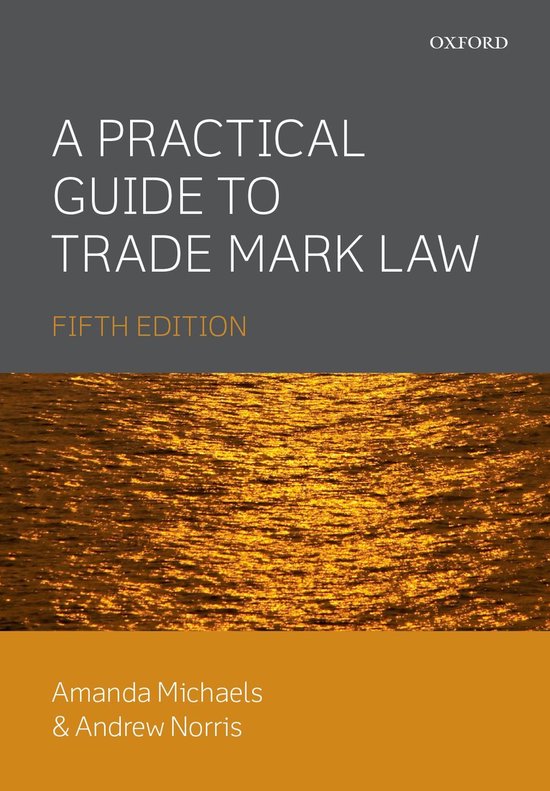 A Practical Guide to Trade Mark Law - cover