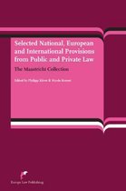 Selected National, European and International Provisions from Public and Private Law; the Maastricht Collection