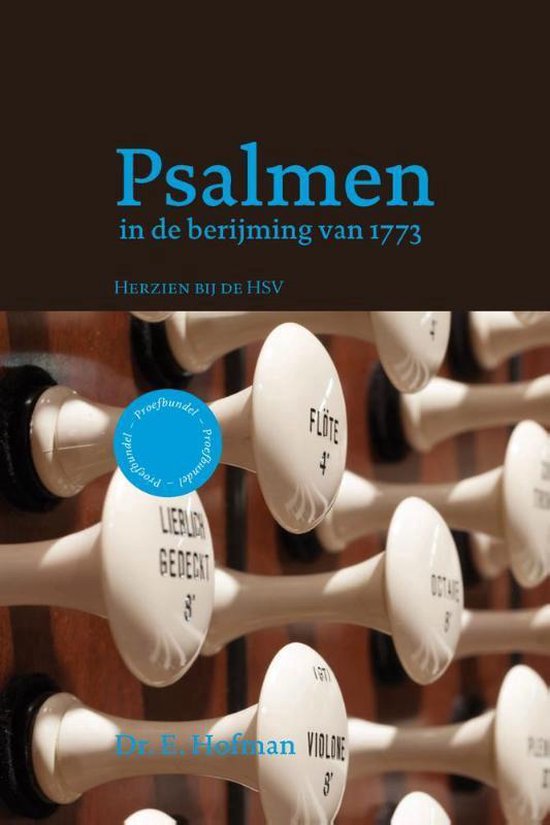Psalmen in de berijming van 1773 - E. Hofman | 