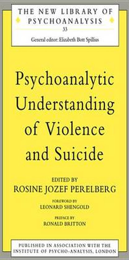 The New Library of Psychoanalysis - Psychoanalytic Understan ... - cover