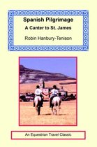 Spanish Pilgrimage - A Canter to Saint James