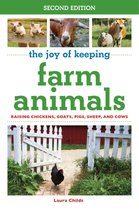 Joy of Series - The Joy of Keeping Farm Animals
