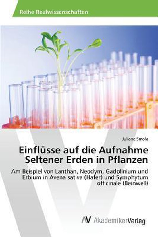 Titre : Einflüsse auf die Aufnahme Seltener Erden in Pflanzen. Groupe de tubes à essai avec des plantules.