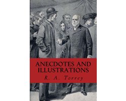 Anecdotes and Illustrations
