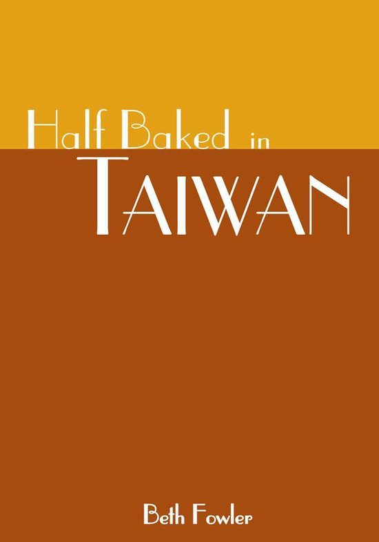 Half Baked in Taiwan - cover