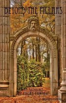 Beyond the Pillars