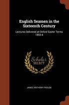 English Seamen in the Sixteenth Century