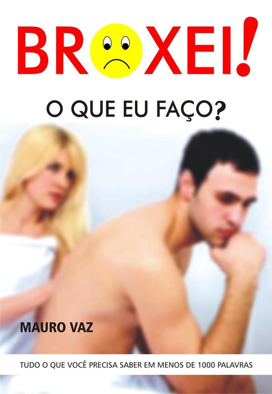 Broxei, o que eu faço? - cover