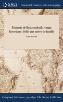 Ermenie de Boissondeuil: Roman Historique