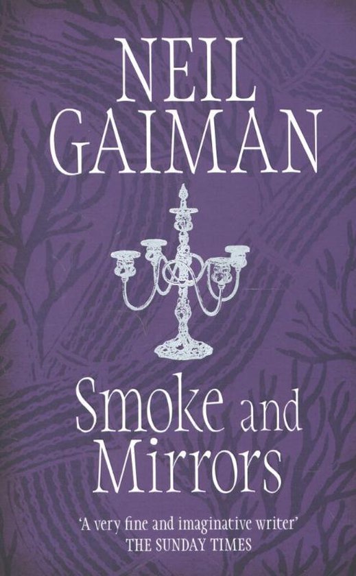 smoke and mirrors gaiman