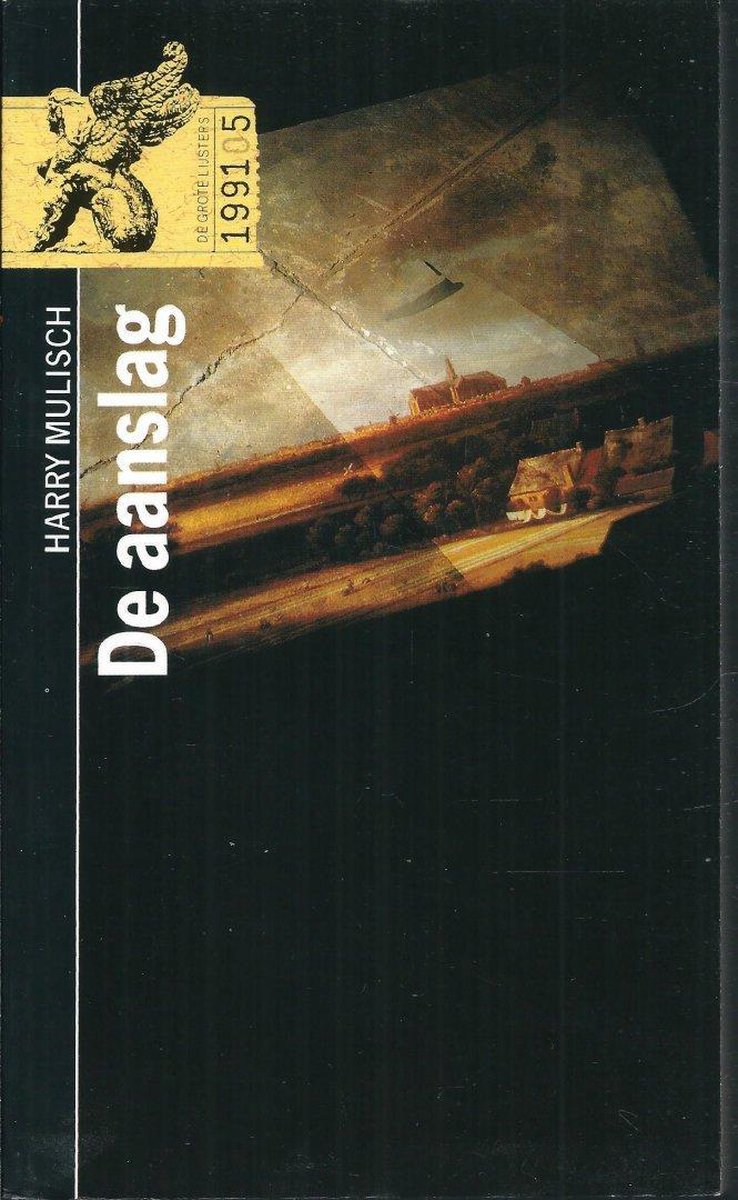 De aanslag, Harry Mulisch 9789001561055 Boeken
