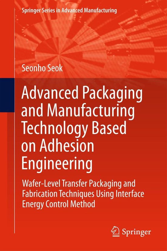 Springer Series in Advanced Manufacturing - Advanced Packagi ... - cover