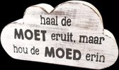 Tekstwolk 9x16cm moet & moed - Antique White