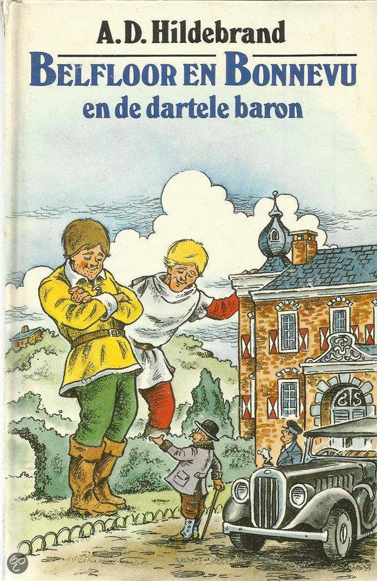 9789010041692 - Belfloor en bonnevu dartele baron