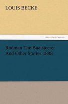 Rodman The Boatsteerer And Other Stories 1898