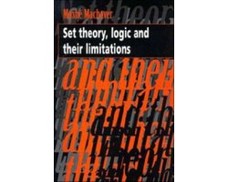 Omslag van Set Theory, Logic and their Limitations