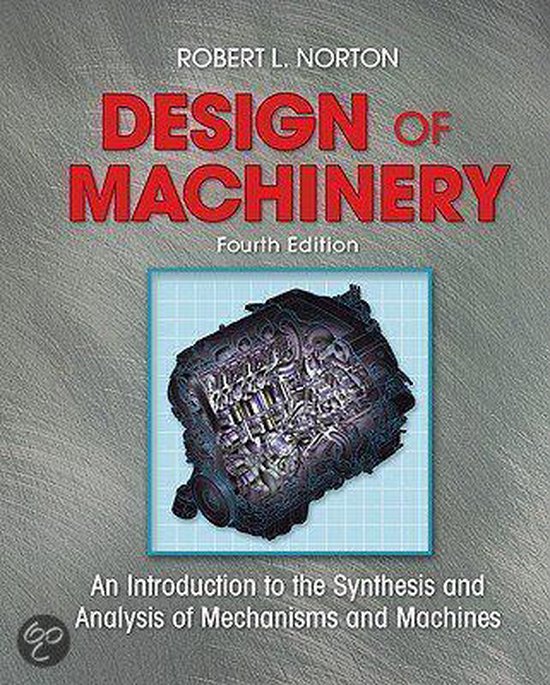 Design Of Machinery 9780073290980 Robert L. Norton Boeken