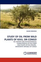 Study of Oil from Wild Plants of Kivu, Dr Congo