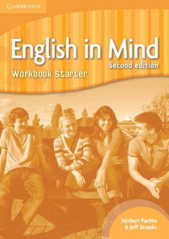 Cambridge English in Mind, tweede editie, Starter workbook met vier lachende studenten op een bankje.