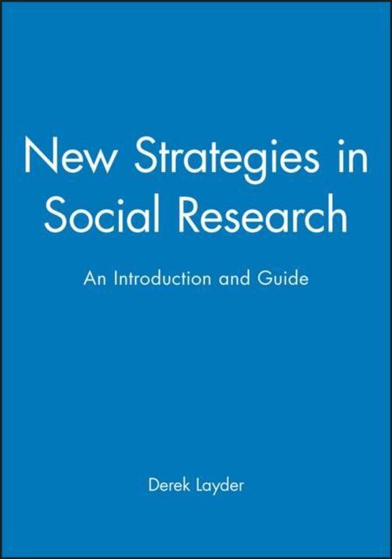 New Strategies in Social Research 9780745608815 Derek Layder Boeken bol
