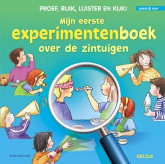 Gek Kauwgom Garantie Mijn Eerste Experimentenboek Over De Zintuigen, Anita van Saan |  9789044720198 | Boeken | bol.com