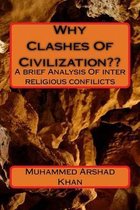 Why Clashesh Of Civilization